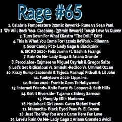 Rage 65